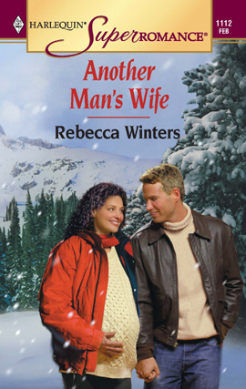 Title details for Another Man's Wife by Rebecca Winters - Available